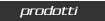 Prodotti